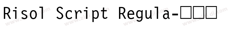 Risol Script Regula字体转换